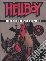 Un demone contro l'inferno. Hellboy libro