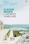 L'infinito viaggiare libro