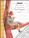 Le avventure di Tom Sawyer. Ediz. illustrata libro di Twain Mark