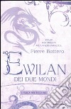 L'isola del destino. Ewilan dei due mondi (3) libro