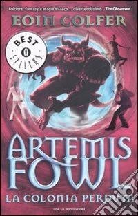 La colonia perduta. Artemis Fowl libro