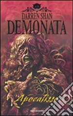 Apocalisse. Demonata. Vol. 6 libro