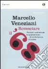 Rovesciare il '68. Pensieri contromano su quarant'anni di conformismo di massa libro