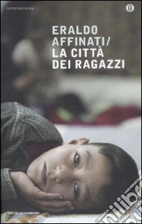La città dei ragazzi libro