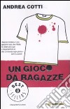 Un gioco da ragazze libro