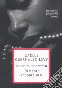 L'Amante incompiuto libro