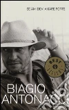 Se ami devi amare forte libro di Antonacci Biagio
