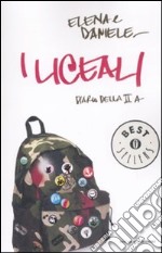 I liceali. Diario della II A libro