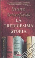 La Tredicesima storia libro