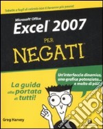 Excel 2007 per negati libro