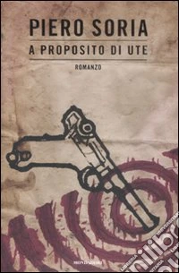 A proposito di Ute libro
