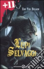 Lupi selvaggi