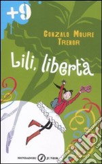 Lili, libertà libro