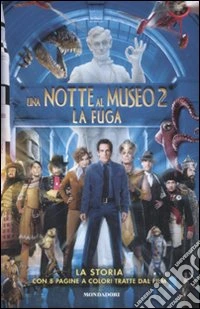 Una notte al museo 2. La fuga libro