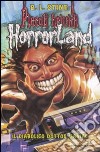 Il diabolico dottor Maniac. Horrorland. Vol. 5 libro