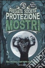 Ulf, piccolo licantropo senza paura. Pregiata società protezione mostri (1)