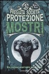 Ulf, piccolo licantropo senza paura. Pregiata società protezione mostri (1) libro