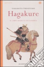 Hagakure. Il libro segreto dei samurai