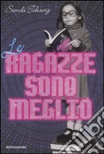 Le Ragazze sono meglio! libro