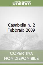 Casabella n. 2 Febbraio 2009 libro