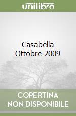 Casabella Ottobre 2009
