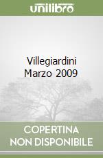 Villegiardini Marzo 2009 libro