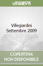 Villegiardini Settembre 2009