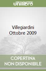 Villegiardini Ottobre 2009
