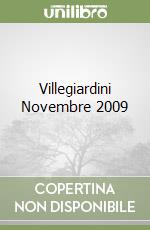 Villegiardini Novembre 2009