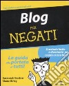 Blog per negati libro