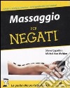 Massaggio per negati libro