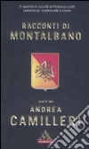 Racconti di Montalbano libro