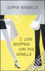 I love shopping con mia sorella libro