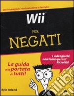 Wii per negati libro