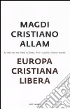 Europa cristiana libera libro