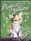 Un'estate fra i cavalli. Magico gattino (8) libro