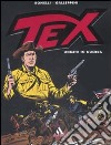 Tex. Uomini in guerra libro