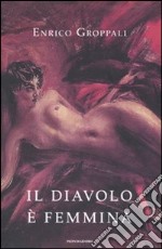 Il Diavolo è femmina libro