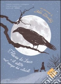 Flavia de Luce e il delitto nel campo dei cetrioli libro