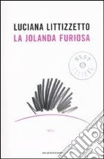 La Jolanda furiosa libro