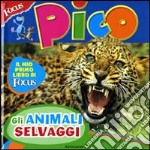 Focus Pico. Animali selvaggi
