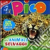 Focus Pico. Animali selvaggi libro