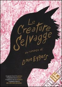 Le Creature selvagge