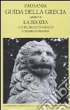 Guida della Grecia. Vol. 9: La Boezia libro