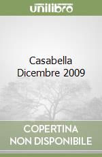 Casabella Dicembre 2009 libro