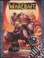 Legends. Warcraft libro