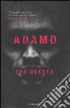 Adamo libro di Dekker Ted