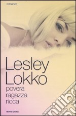 Povera ragazza ricca libro