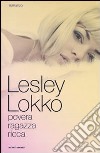 Povera ragazza ricca libro