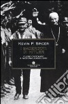 I Sacerdoti di Hitler. Clero cattolico e nazionalsocialismo libro